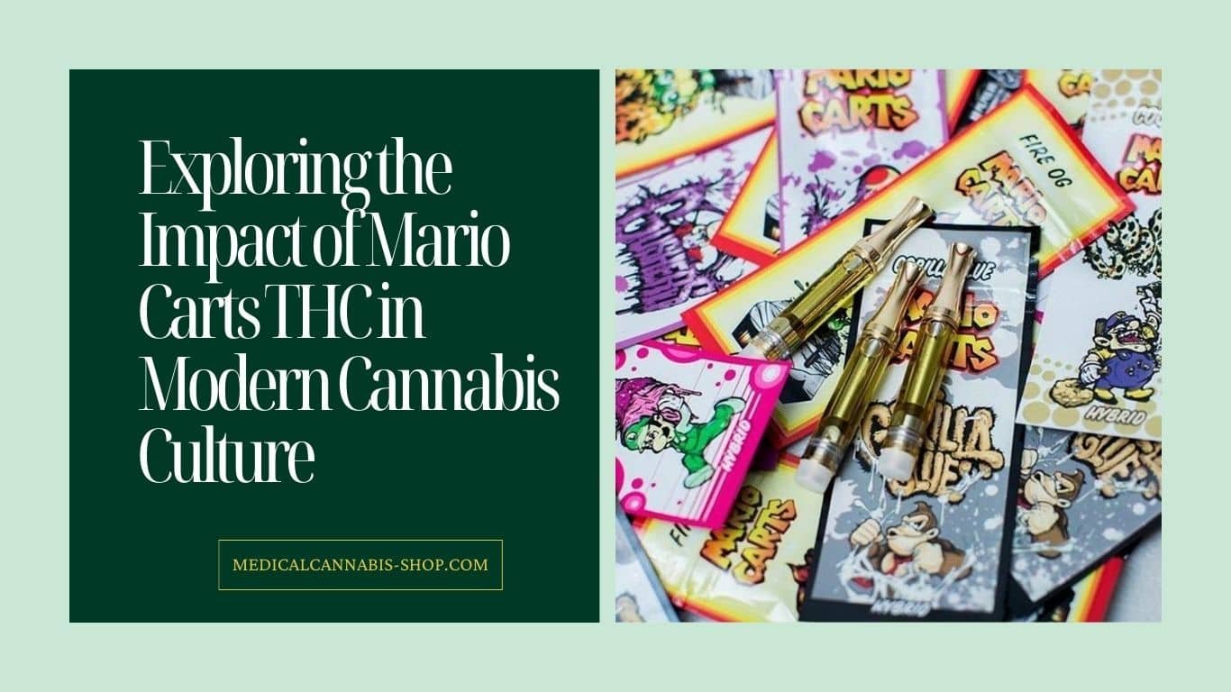 Exploring the Impact of Mario Carts THC in Modern Cannabis Culture