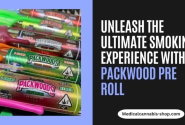 Unleash the Ultimate Smoking Experience with Packwood Pre Roll
