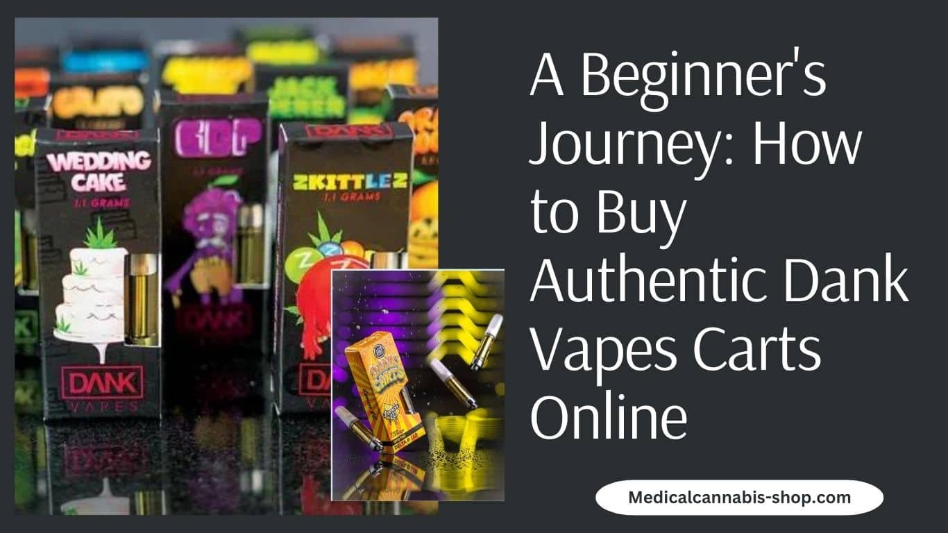 A Beginner's Journey How to Buy Authentic Dank Vapes Carts Online